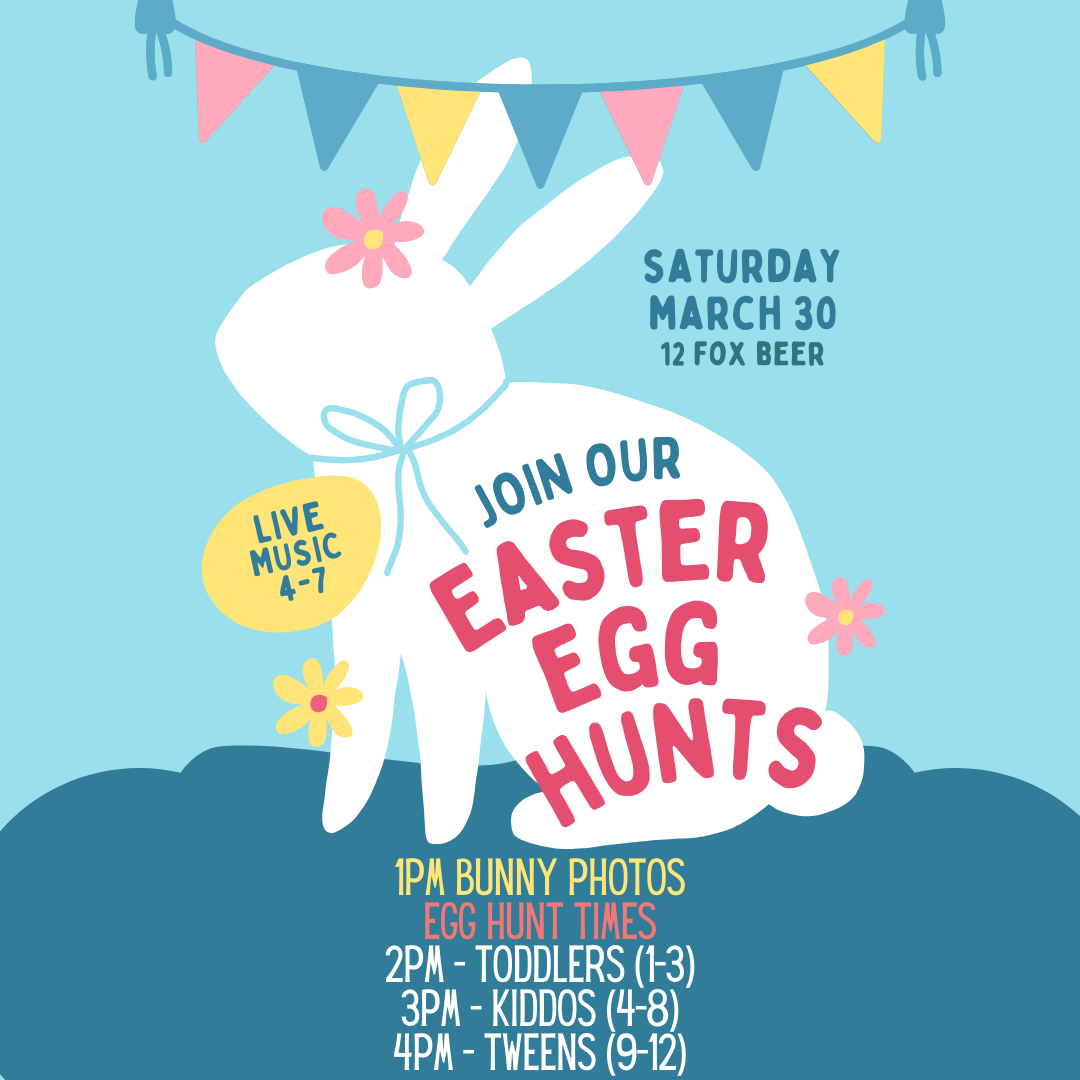 Bunny Photos + Egg Hunt at 12 Fox in Dripping Springs, Texas | 12 Fox Beer